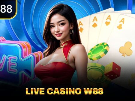 Live Casino W88 – Siêu Hấp Dẫn, Xanh Chín, Delear Xinh Đẹp